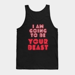 I am going to be your beast Legosi Beastars Legoshi quote Tank Top